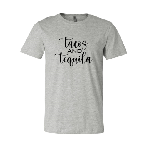 Tacos And Tequila Shirt