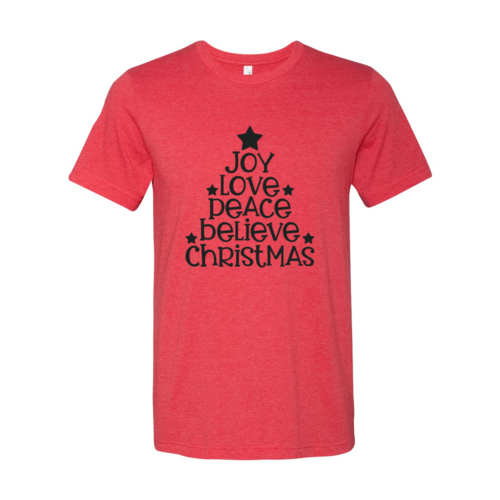 Joy Love Peace Believe Christmas Shirt