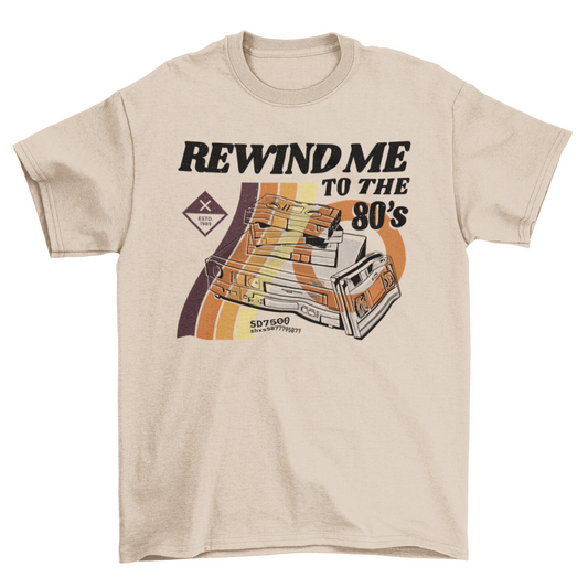 Rewind me to the 80's retro t-shirt