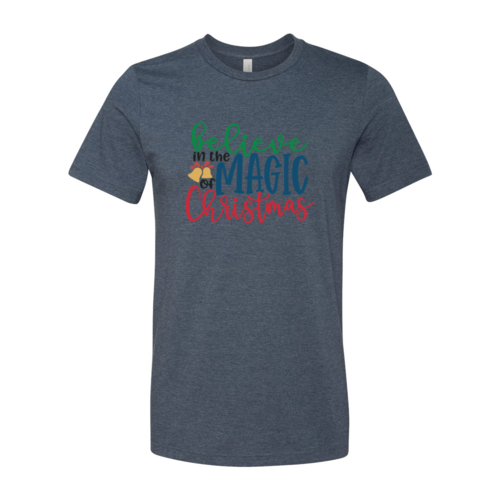 Believe In Magic Of Christmas Shirt