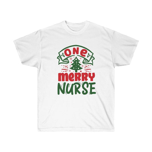 One Merry Nurse Holiday T-Shirt